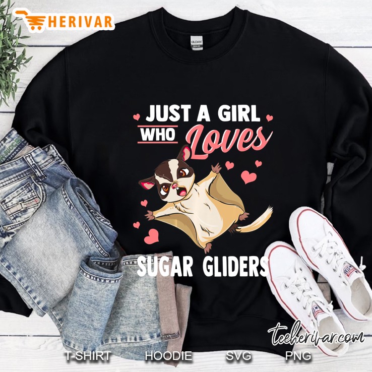 Just A Girl Who Loves Sugar Gliders Sweatshirt