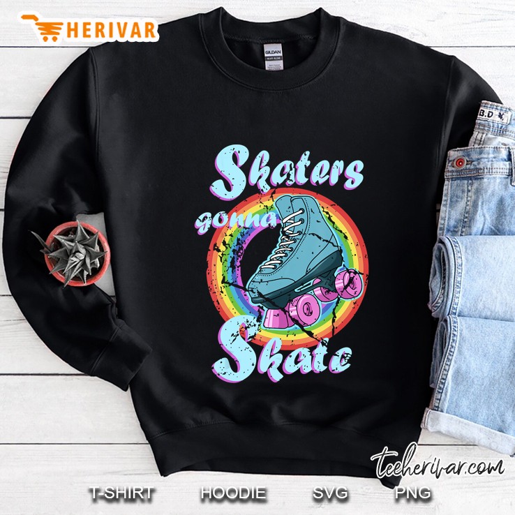 Skaters Gonna Skate Vintage Version Sweatshirt