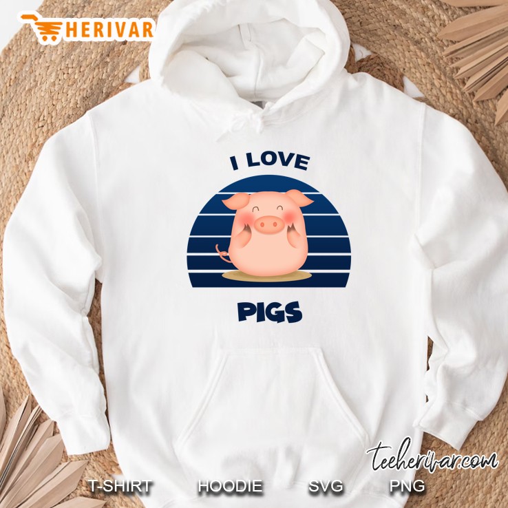 I Love Pigs Pig Lover Version Hoodie