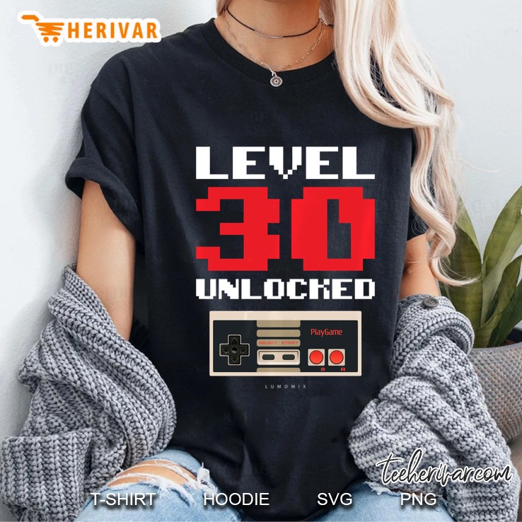 Level 30 Unlocked 30th Birthday Gaming Ladies Tee