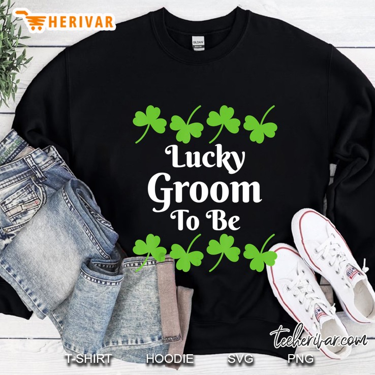 Lucky Groom To Be St Patrick
