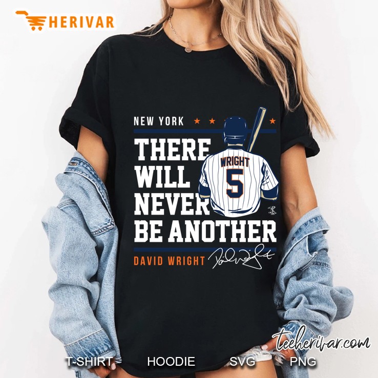 There Will Never Be Another David Wright Ladies Tee