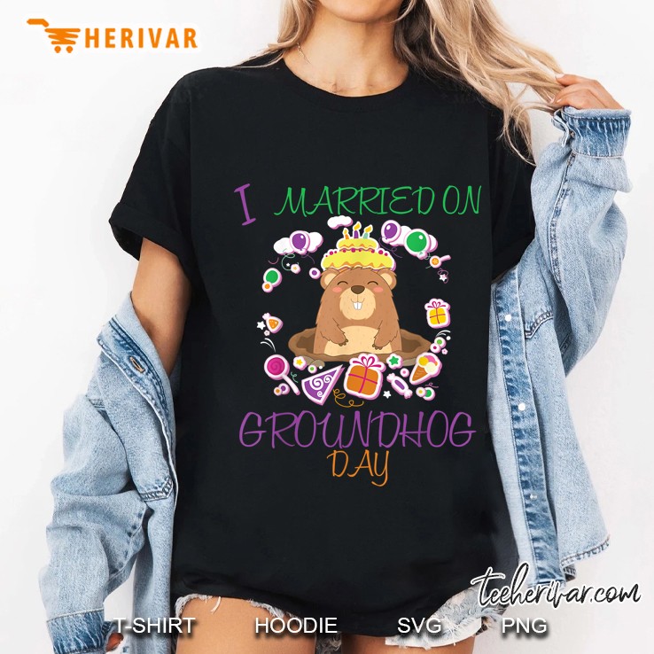 I Married On Groundhog Day Wedding Anniversary Ladies Tee