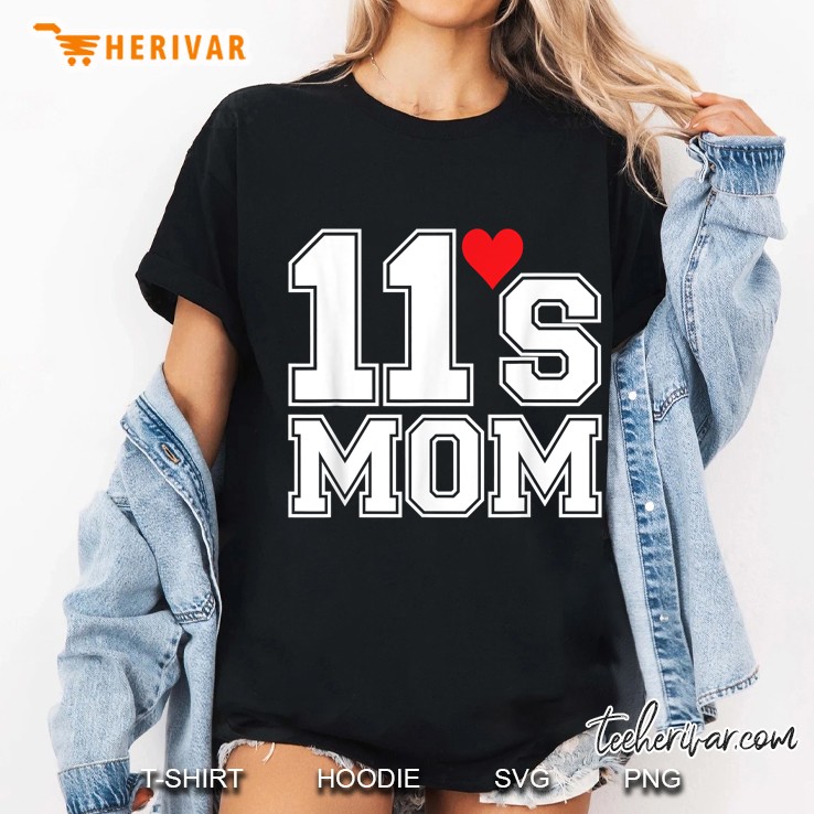 11s Mom Eleven Baseball Soccer Hoodie