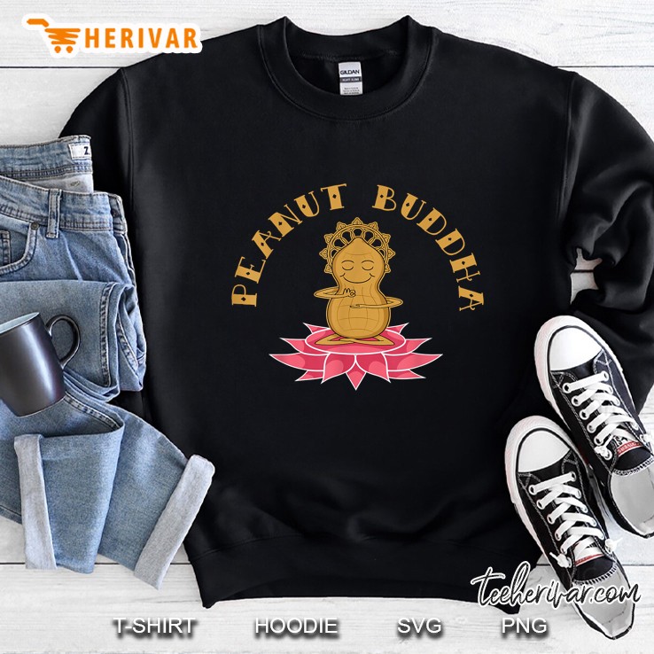 Peanut Buddha Funny Meditation Butter Sweatshirt