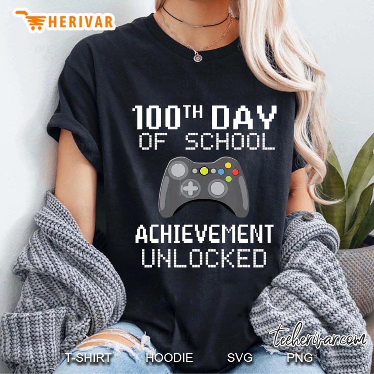 100th Day Of School Achievement Unlocked Version2 Ladies Tee