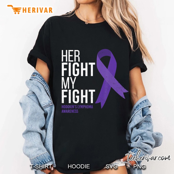 Her Fight Is My Fight Hodgkin