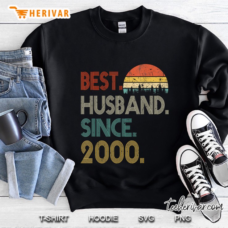 Best Husband Since 2000 Sweatshirt