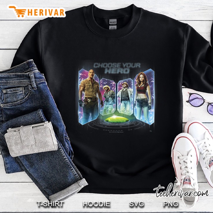Choose Your Hero Jumanji The Next Level Sweatshirt