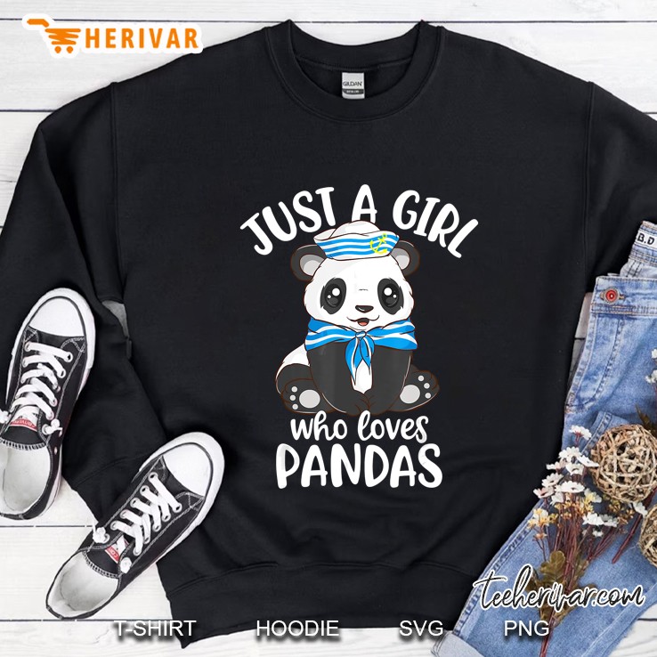 Just A Girl Who Loves Pandas Cute Panda Sweatshirt