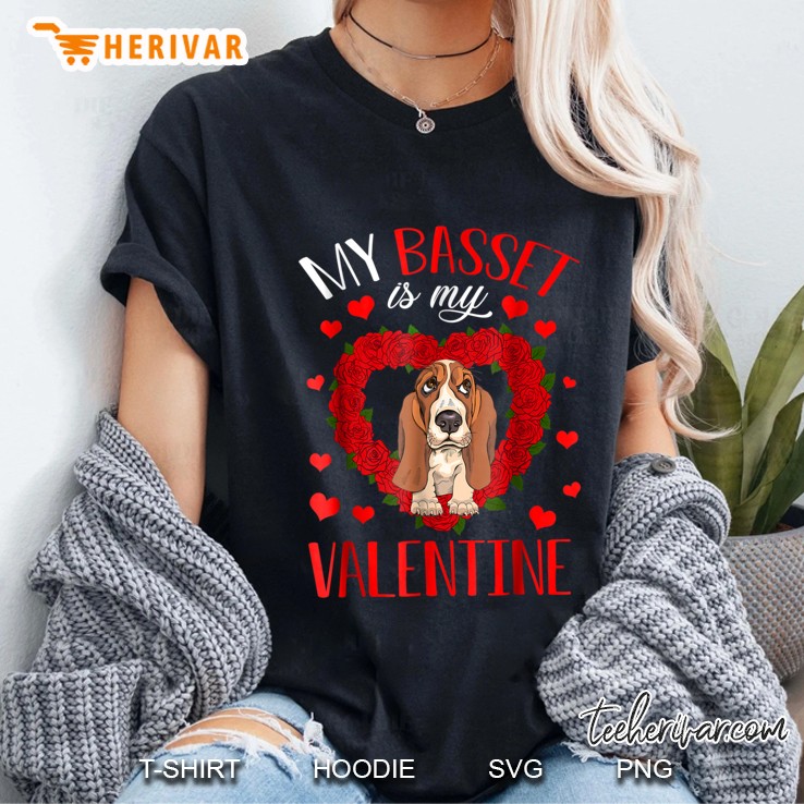 My Basset Is My Valentine Ladies Tee
