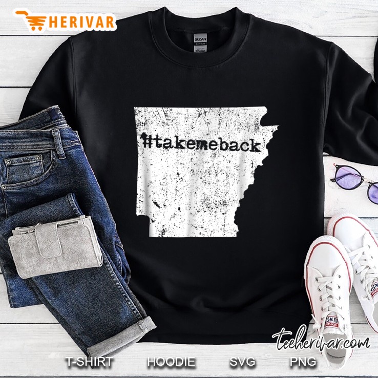 #Takemeback Arkansas Sweatshirt