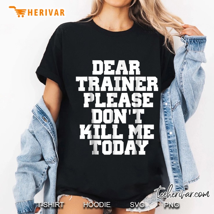 Dear Trainer Please Don