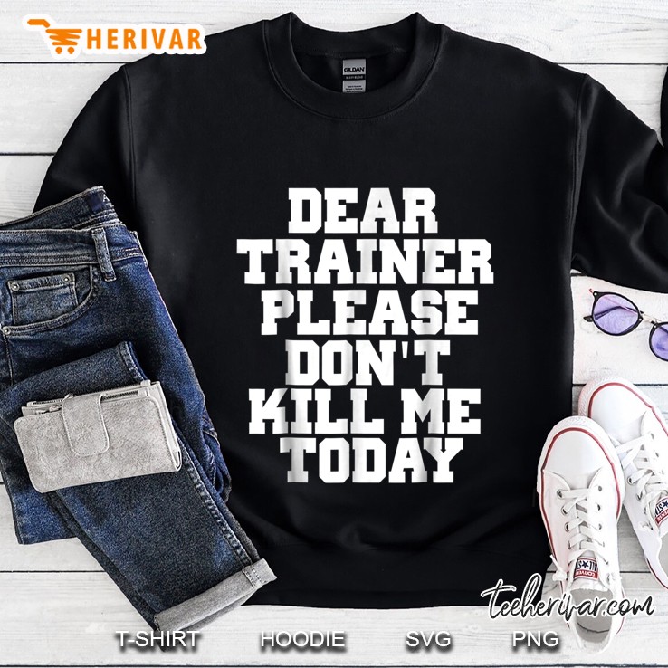 Dear Trainer Please Don