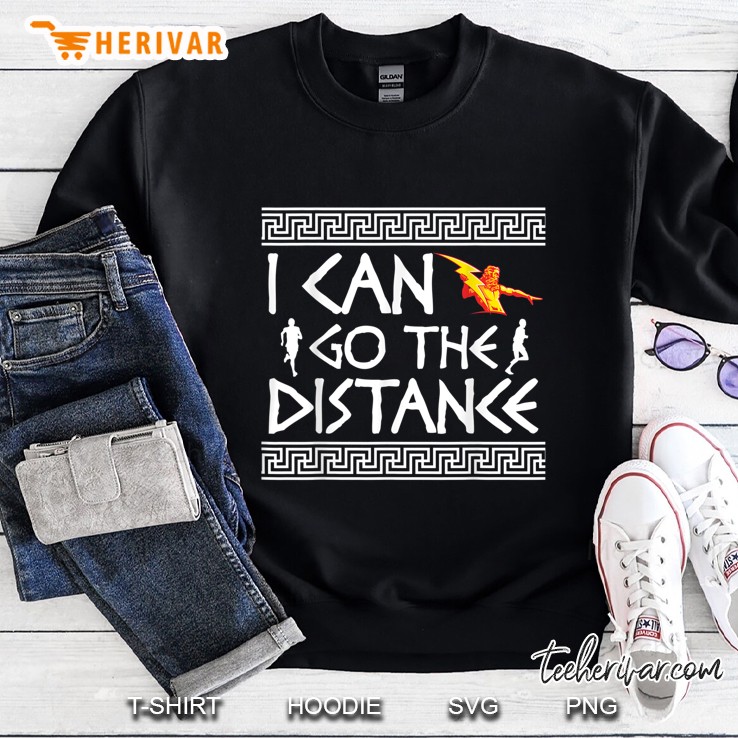 I Can Go The Distance Running Sweatshirt