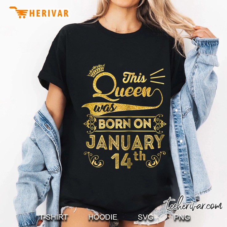 This Queen Are Born In January 14th Ladies Tee