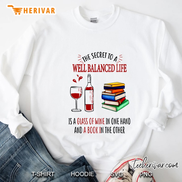 The Secret To A Well Balanced Life Sweatshirt