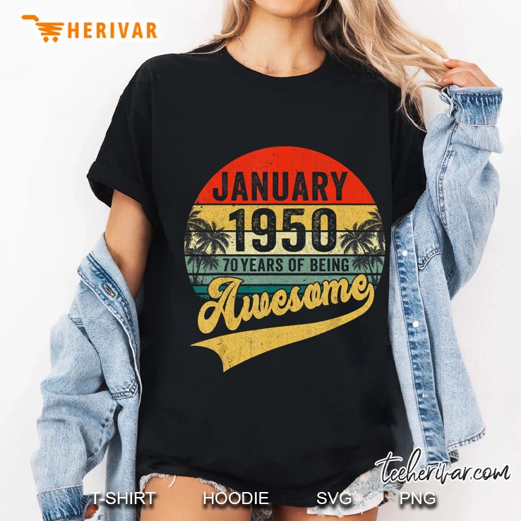 January 1950 70 Years Of Being Awesome Vintage Version Ladies Tee
