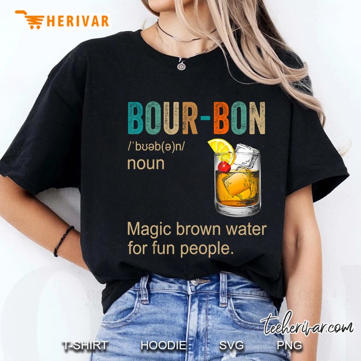 Bourbon Magic Brown Water For Fun People Version2 Ladies Tee