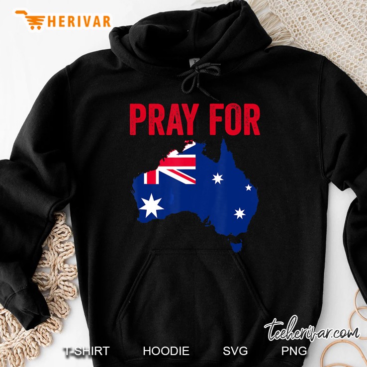 Pray For Australia Hoodie