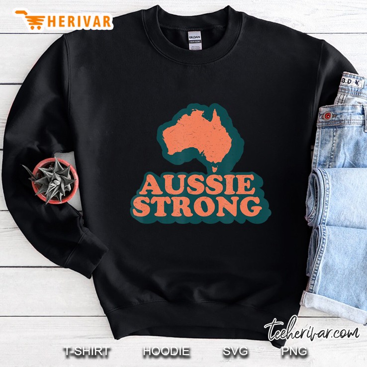 Aussie Strong Support Australia Sweatshirt