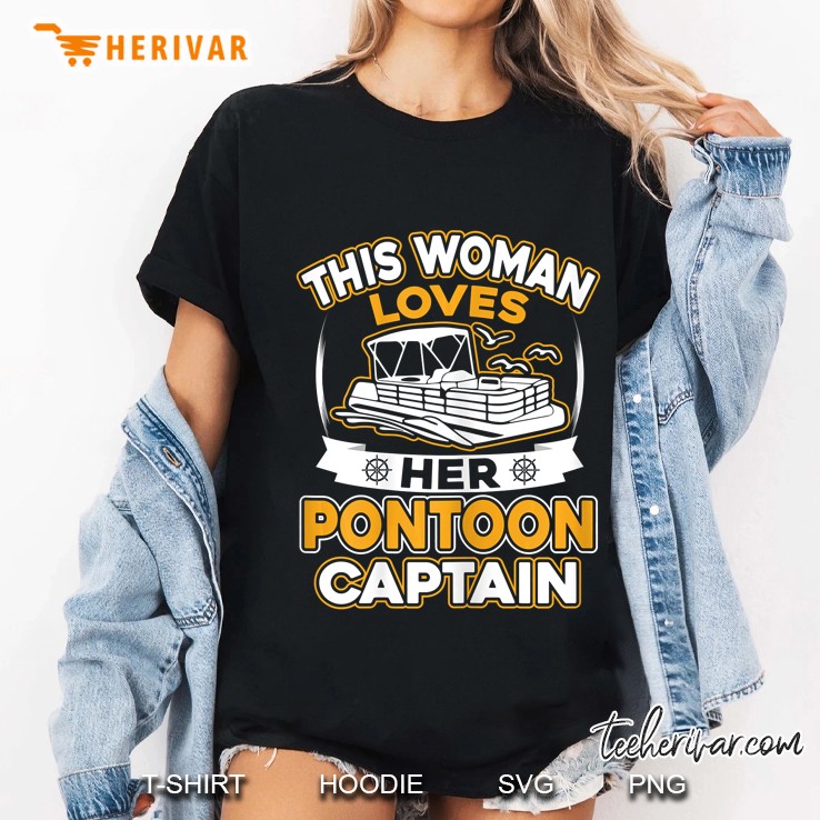 This Woman Loves Her Pontoon Captain Ladies Tee