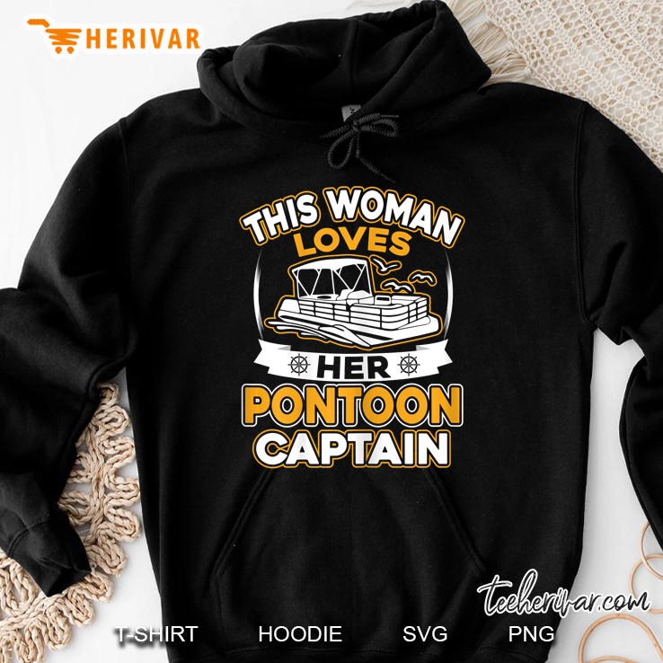 This Woman Loves Her Pontoon Captain Hoodie