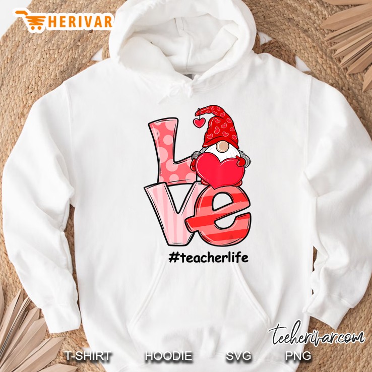 Love Love Teacher Life Valentine Day Hoodie