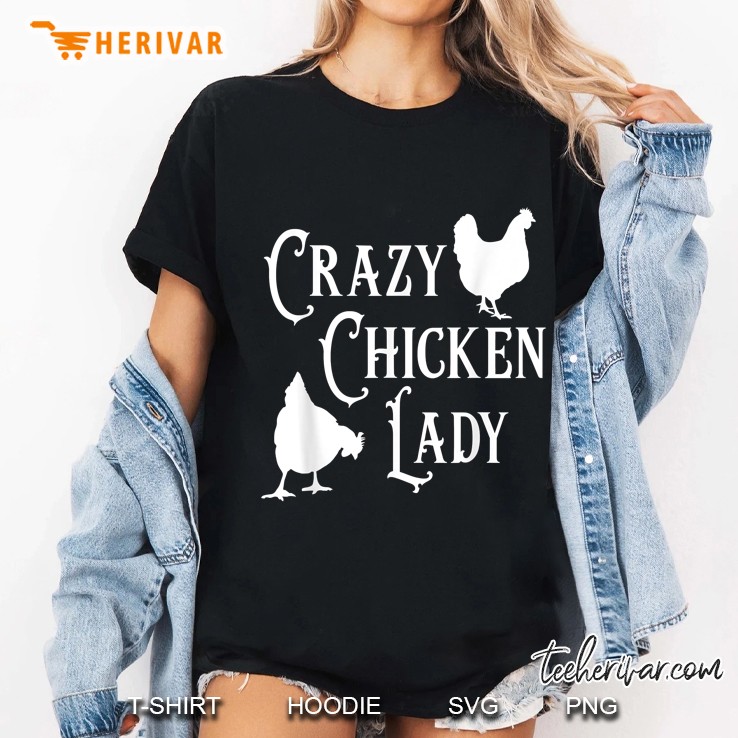 Crazy Chicken Lady Rooster Lover Ladies Tee