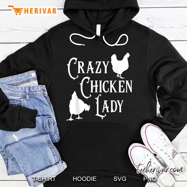 Crazy Chicken Lady Rooster Lover Hoodie