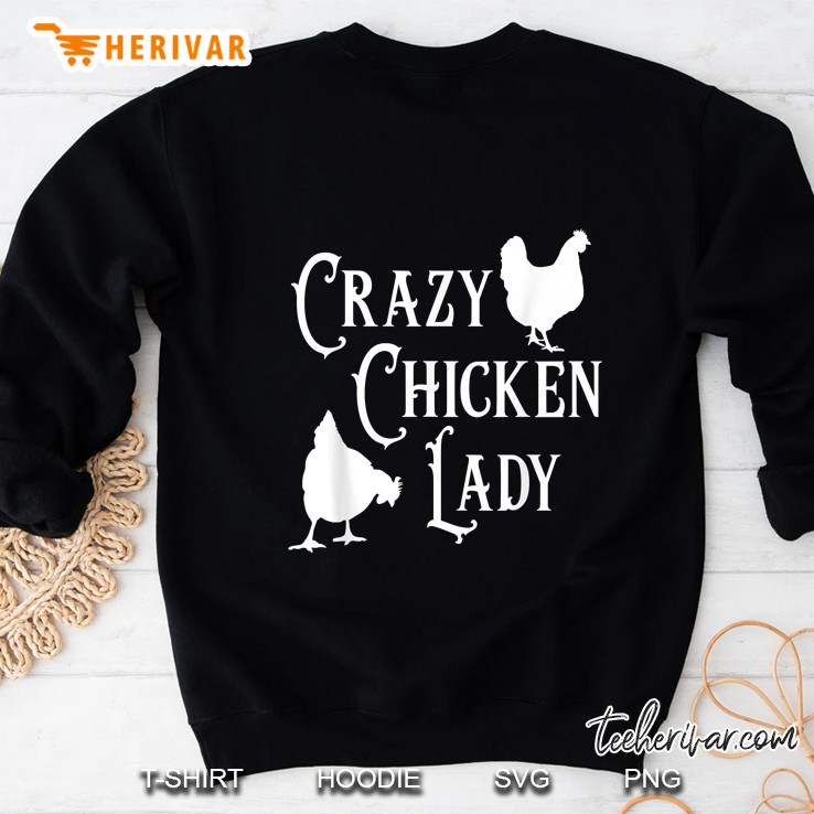 Crazy Chicken Lady Rooster Lover Sweatshirt