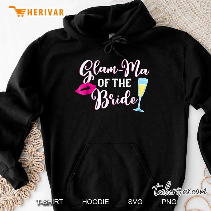 Glam-Ma Of The Bride Hoodie