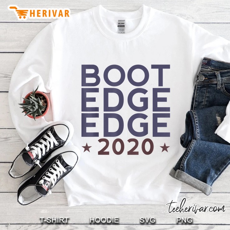 Boot Edge Edge 2020 Presidential Election Sweatshirt