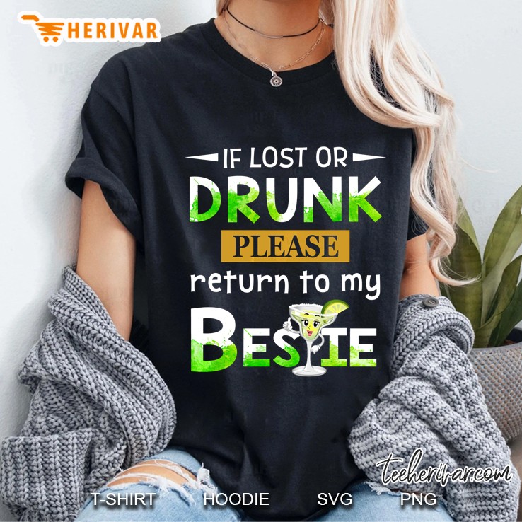 If Lost Or Drunk Please Return To Bestie Margarita Version Ladies Tee