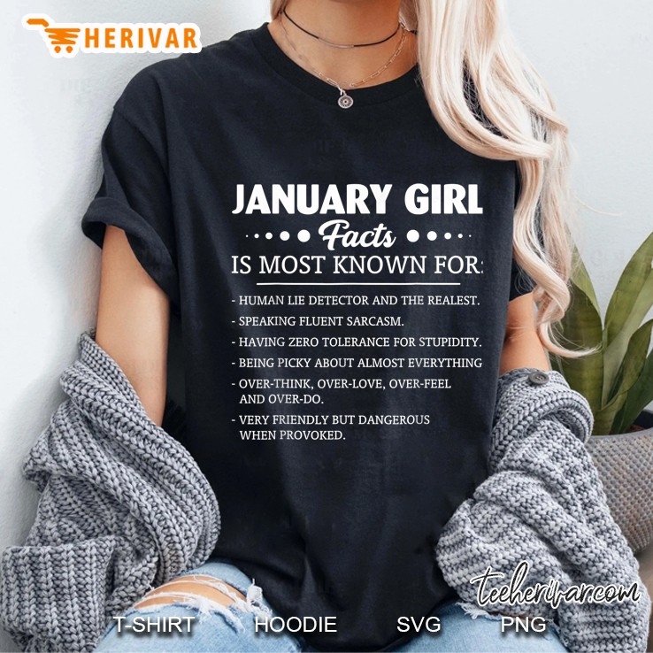 January Girl Facts Is Most Known For Human Lie Detector Ladies Tee