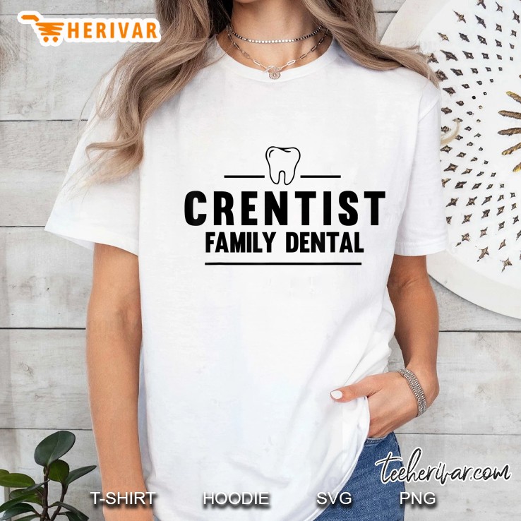 Crentist Family Dental Humor The Office Funny Quote Ladies Tee