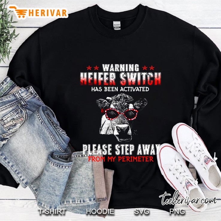 Warning Heifer Switch Has Been Activated Cow With Glasses Version Sweatshirt