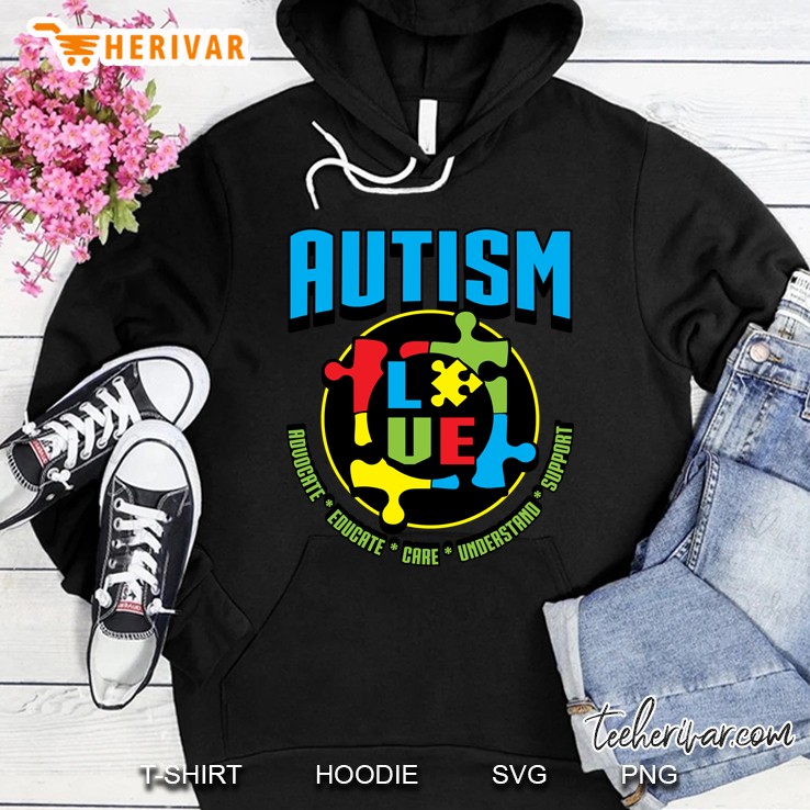 Autism Advocate Educate Care Understand Support Hoodie