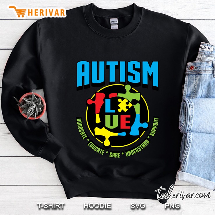 Autism Advocate Educate Care Understand Support Sweatshirt