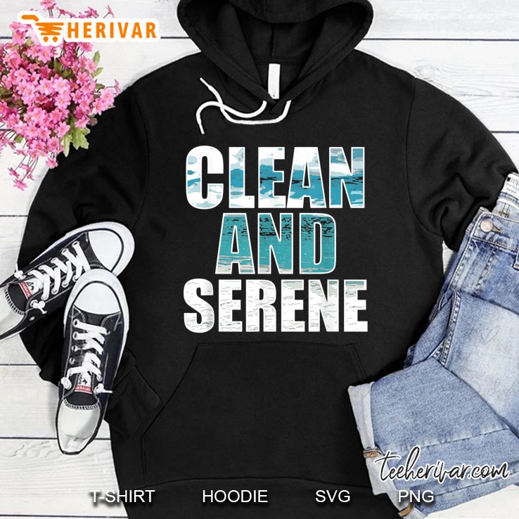 Clean And Serene Addiction Recovery Hoodie
