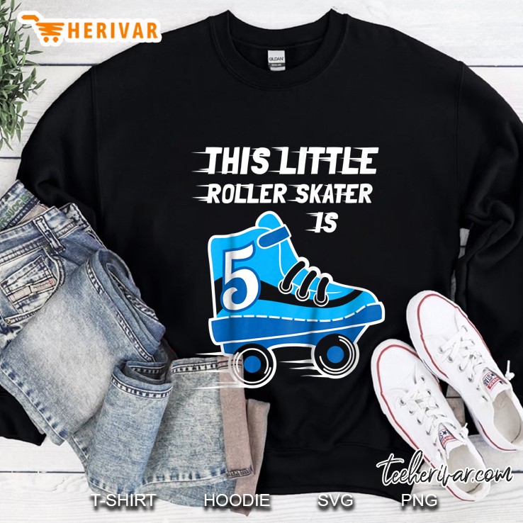 This Little Roller Skater Is 5 Sweatshirt