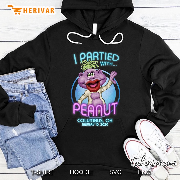 I Partied With Peanut Columbus Oh January 10 2020 Hoodie