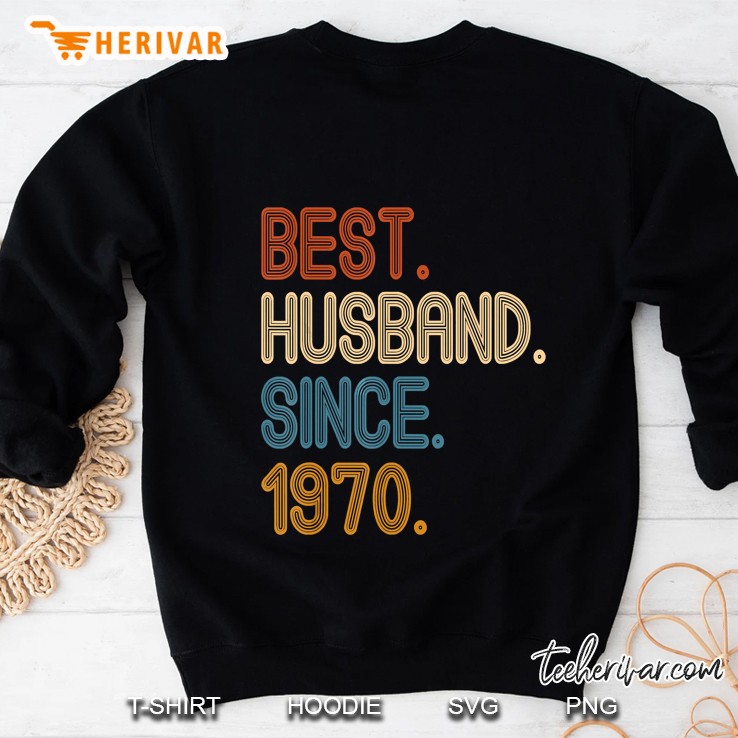 Best Husband Since 1970 Sweatshirt