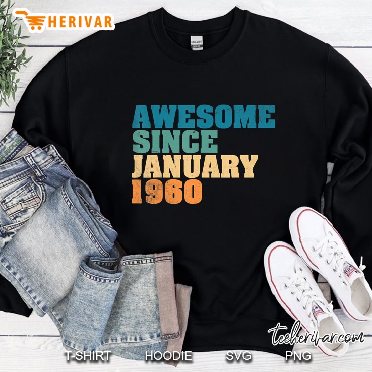 Awesome Since January 1960 Vintage Version Sweatshirt