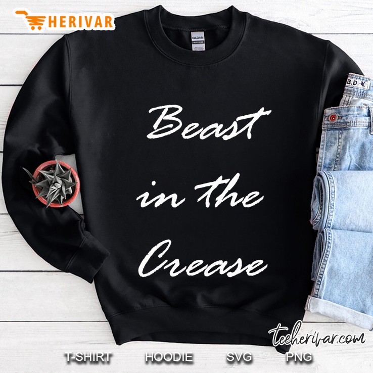 Beast In The Crease Hockey Goalie Sweatshirt