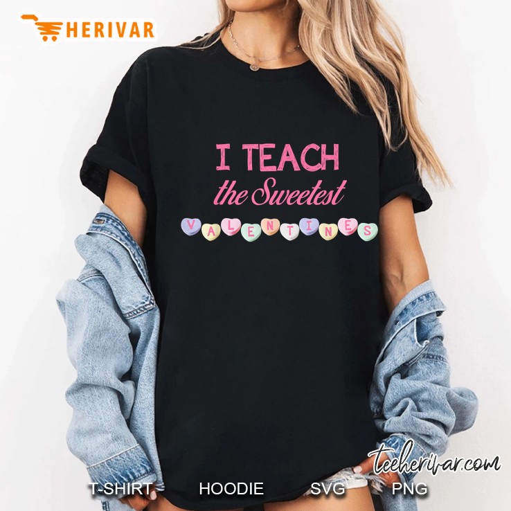 I Teach The Sweetest Valentines Ladies Tee