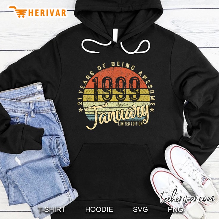 21 Years Of Being Awesome 1999 January Limited Edition Vintage Version Hoodie