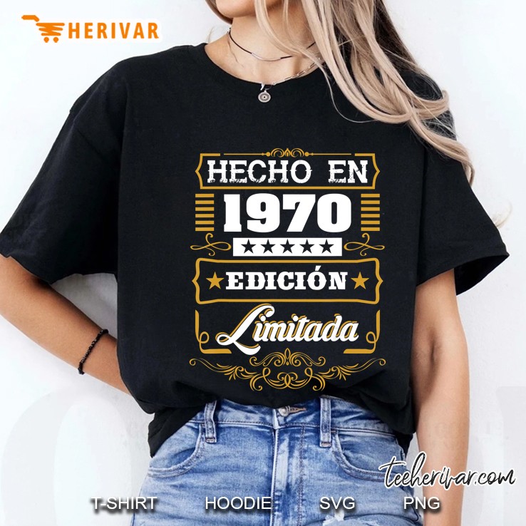 Hecho En 1970 Edicion Limitada Ladies Tee