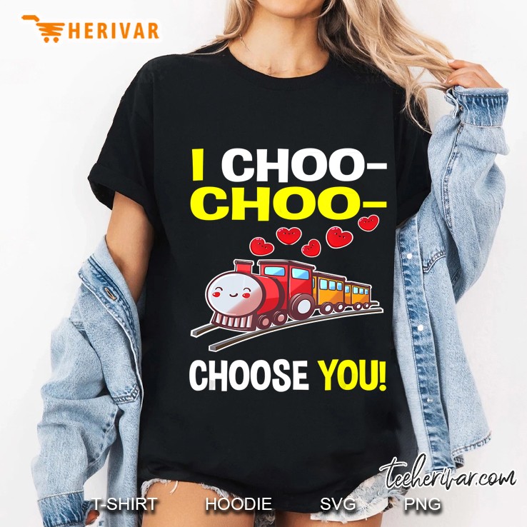 I Choo Choo Choose You Train Valentine Version Ladies Tee