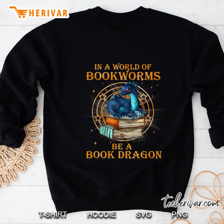In A World Of Bookworms Be A Book Dragon Sparkle Version Sweatshirt